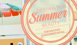 P&G Beauty Summer Inspiration